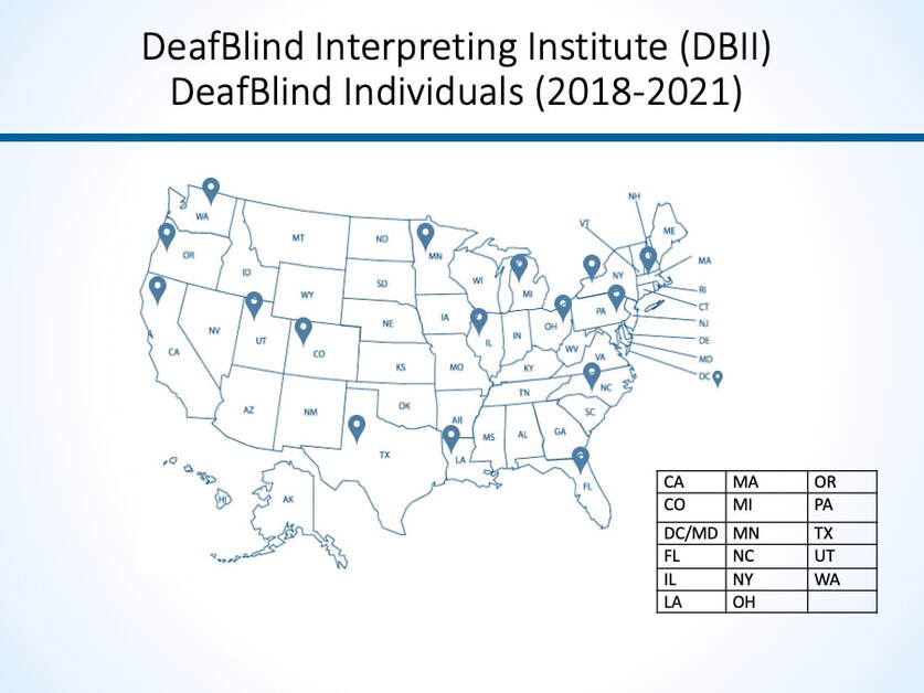 Image of a map with location pins shows the states where DeafBlind individuals have been trained.  The list includes: CA, CO, DC/MD, FL, IL, LA, MA, MI, MN, NC, NY, OH, OR, PA, TX, UT, WA